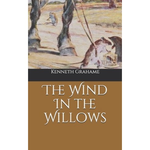The Wind In the Willows Paperback, Independently Published, English, 9781676325376