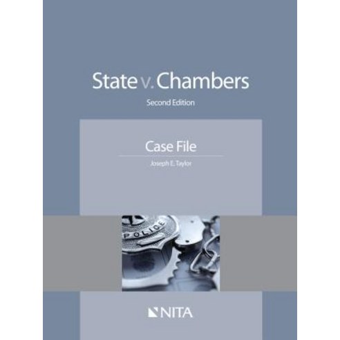State v. Chambers: Case File Paperback, Aspen Publishers