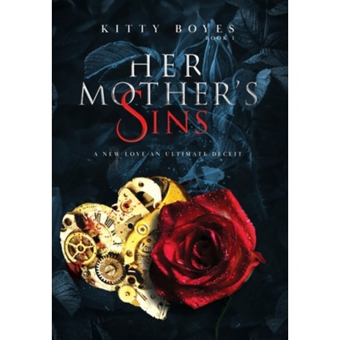 Her Mother''s Sins Hardcover, Kitty''s Books, English, 9780648513568