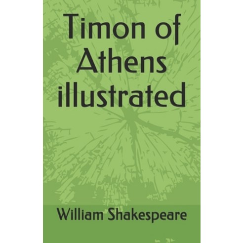 Timon of Athens Paperback, Independently Published