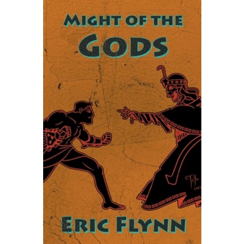 (영문도서) Might of the Gods Paperback, Eric Flynn, English, 9798223586357