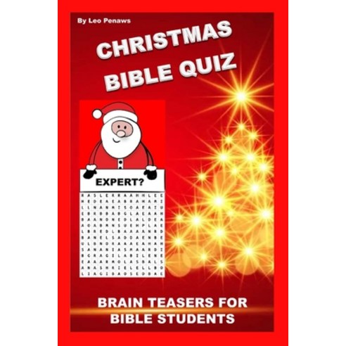 (영문도서) Christmas Bible Quiz: Brain Teasers for Bible Students Paperback, Independently Published, English, 9798758136508