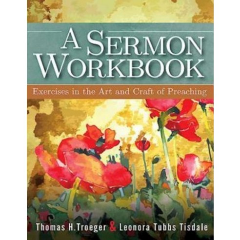 (영문도서) A Sermon Workbook: Exercises in the Art and Craft of Preaching Paperback, Abingdon Press, English, 9781426757785