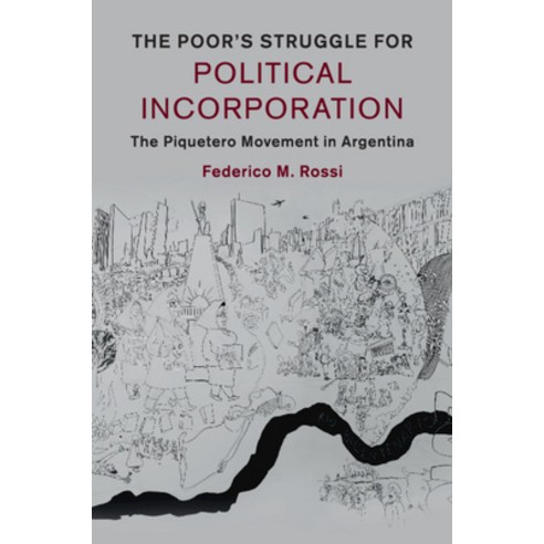 (영문도서) The Poor''s Struggle for Political Incorporation Paperback, Cambridge University Press, English, 9781107525986