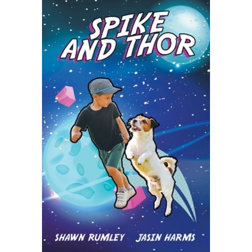 (영문도서) Spike and Thor Paperback, Liferich, English, 9781489745507