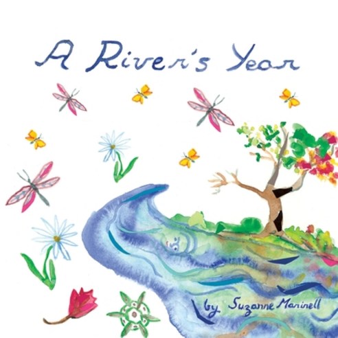 (영문도서) A River''s Year Paperback, Xlibris Us, English, 9781425707644