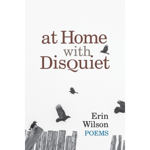 At Home with Disquiet Paperback, Circling Rivers