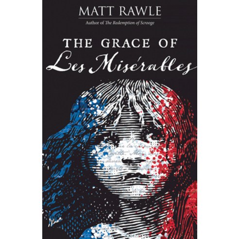 (영문도서) The Grace of Les Miserables Paperback, Abingdon Press, English, 9781501887109