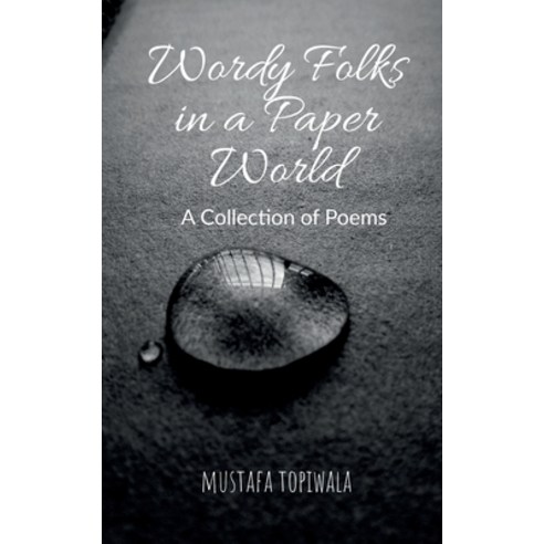(영문도서) Wordy Folks in a Paper World Paperback, Notion Press, English, 9798886062397