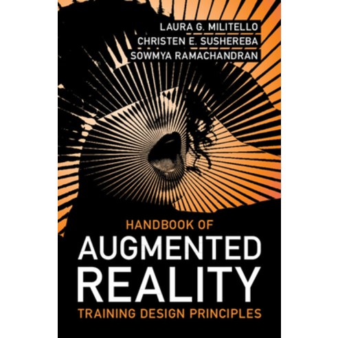 (영문도서) Handbook of Augmented Reality Training Design Principles Hardcover, Cambridge University Press, English, 9781009216173