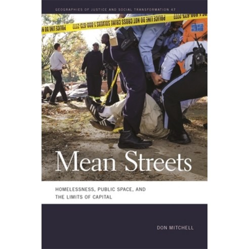 (영문도서) Mean Streets: Homelessness Public Space and the Limits of Capital Hardcover, University of Georgia Press, English, 9780820356891
