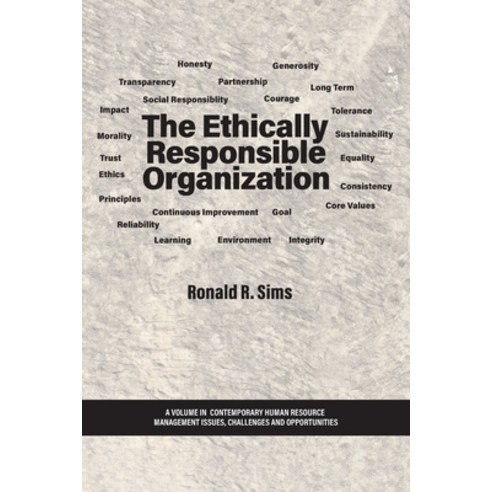 (영문도서) The Ethically Responsible Organization Paperback, Information Age Publishing, English, 9798887301105