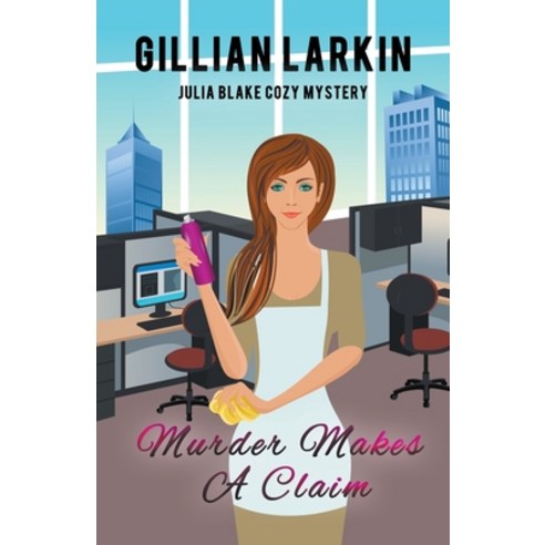 Murder Makes A Claim Paperback, Gillian Larkin, English, 9781393918974