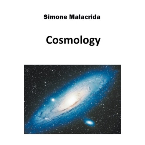 (영문도서) Cosmology Paperback, Simone Malacrida, English, 9798215747070