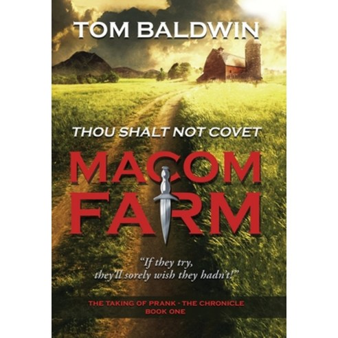 (영문도서) Macom Farm Hardcover, Booklocker.com, English, 9781958877807