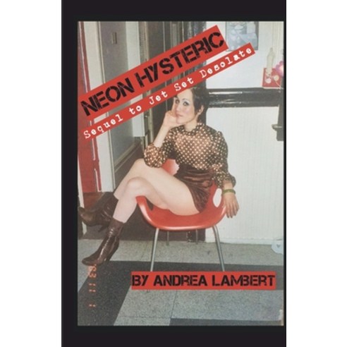 (영문도서) Neon Hysteric Paperback, Cyberwit.Net, English, 9789395131063