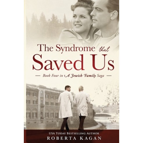 (영문도서) The Syndrome That Saved Us: Book Four in a Jewish Family Saga Paperback, Independently Published, English, 9798593547187