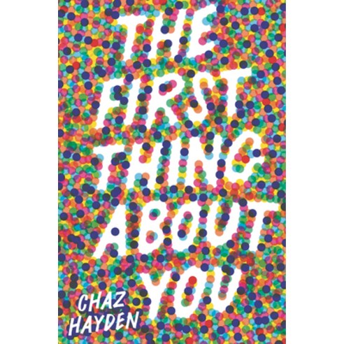(영문도서) The First Thing about You Hardcover, Candlewick Press (MA), English, 9781536223118