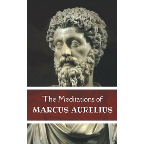(영문도서) The Meditations of Marcus Aurelius Paperback, Grapevine India, English, 9789357002431