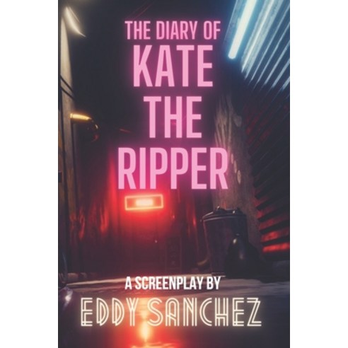 The Diary Of Kate The Ripper Paperback, Independently Published, English, 9798676157692