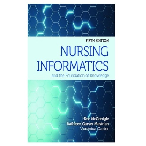 (영문도서) FIFTH EDITION Nursing Informatics Paperback, Independently Published