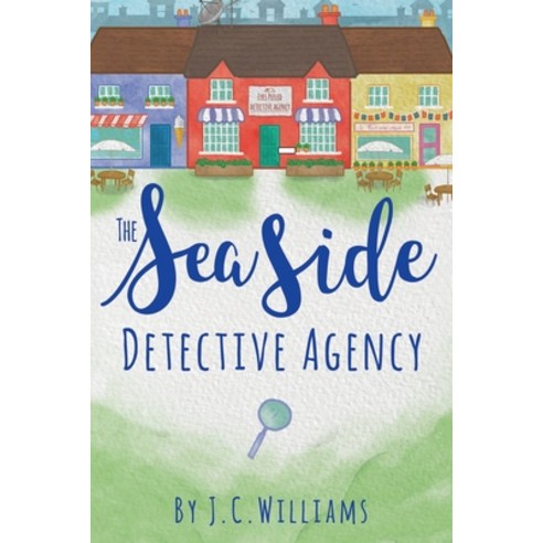 The Seaside Detective Agency Paperback, Createspace Independent Pub..., English, 9781718680333
