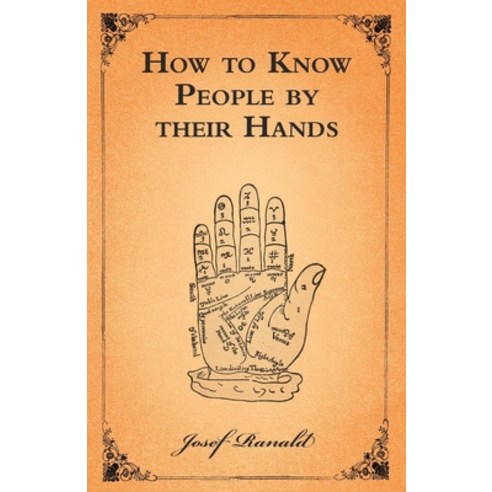 (영문도서) How to Know People by their Hands Paperback, White Press, English, 9781473330412