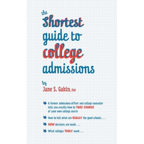 (영문도서) The Shortest Guide to College Admissions Paperback, Lystra Books & Literary Ser..., English, 9798987724736