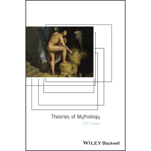 (영문도서) Theories of Mythology Paperback, Wiley-Blackwell, English, 9780631232483