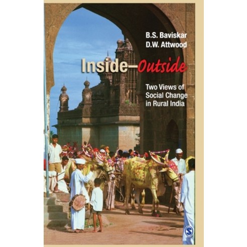 Inside-Outside: Two Views of Social Change in Rural India Paperback, Sage, English, 9789353880934