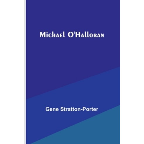 (영문도서) Michael O''Halloran Paperback, Alpha Edition, English, 9789357382229