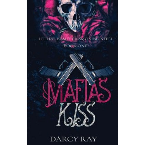(영문도서) Mafias Kiss Paperback, Independently Published, English, 9781798984291