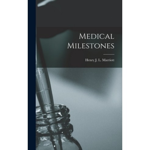 (영문도서) Medical Milestones Hardcover, Hassell Street Press, English, 9781014248879