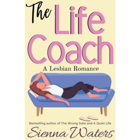 (영문도서) The Life Coach Paperback, Sienna Waters, English, 9798224063765