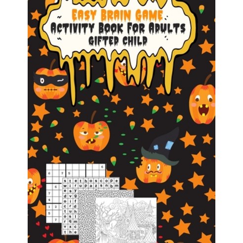 Easy Brain Game For Adult And Gifted Child: Halloween Activity Book: Sudoku Word Search Mazes Col... Paperback, Independently Published