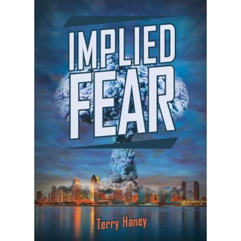 (영문도서) Implied Fear Paperback, Page Publishing, Inc., English, 9781642149180