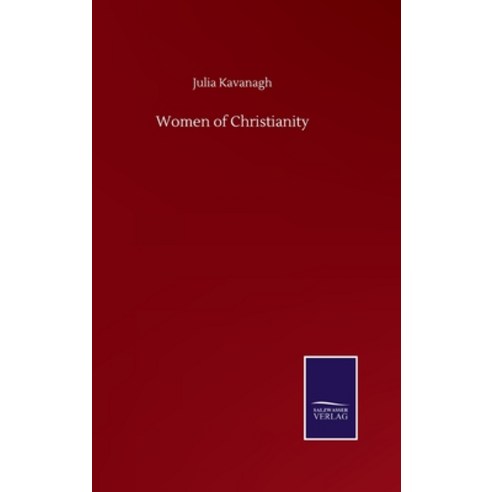 Women of Christianity Hardcover, Salzwasser-Verlag Gmbh