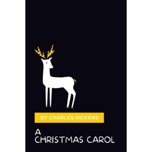 A Christmas Carol by Charles Dickens Paperback, Independently Published, English, 9798745267499