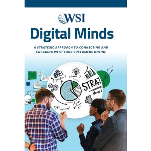 (영문도서) Digital Minds: A Strategic Approach to Connecting and Engaging with Your Customers Online Hardcover, FriesenPress, English, 9781525562440