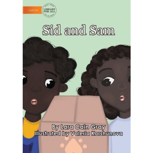 (영문도서) Sid and Sam Paperback, Library for All, English, 9781922647559