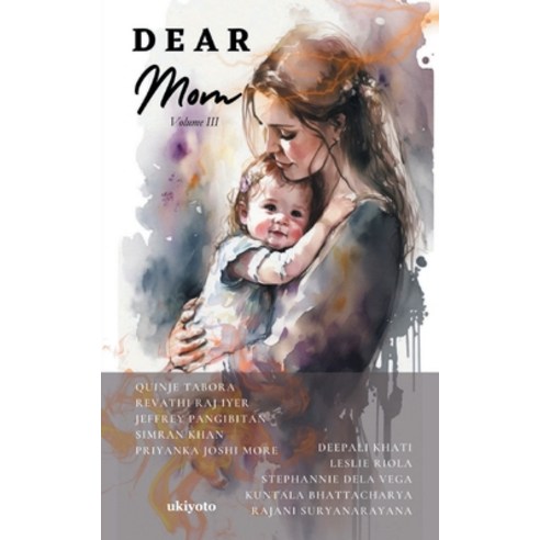 (영문도서) Dear Mom Volume III Paperback, Isekai Labs Llp Etail, English, 9789357870818