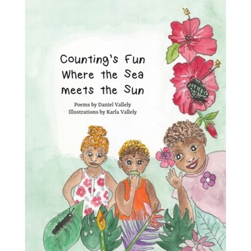 (영문도서) Counting''s Fun Where the Sea meets the Sun Paperback, Karla Vallely, English, 9780645102826