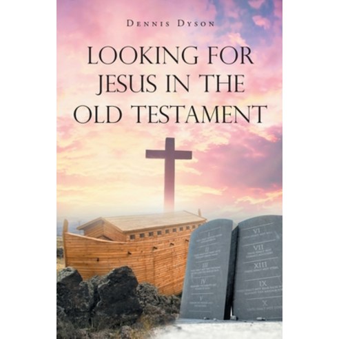 (영문도서) Looking for Jesus in the Old Testament Paperback, Page Publishing, Inc., English, 9781662446474