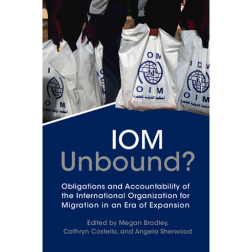 (영문도서) IOM Unbound? Paperback, Cambridge University Press, English, 9781009184199