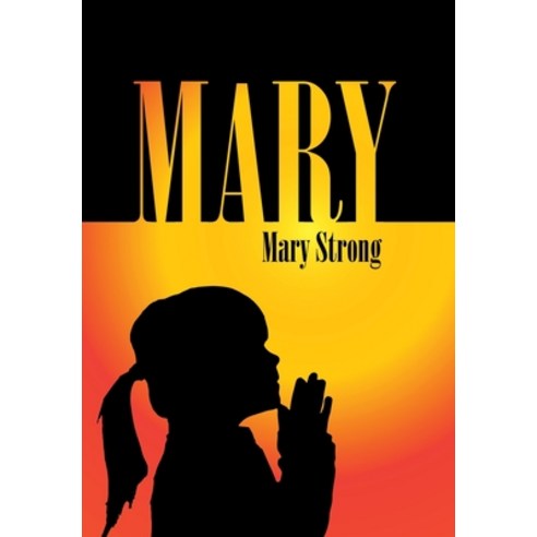 Mary Hardcover, Balboa Press
