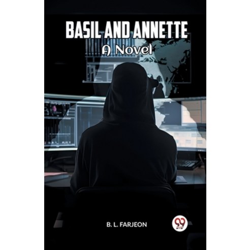 (영문도서) Basil And Annette A Novel Paperback, Double 9 Books, English, 9789360465117