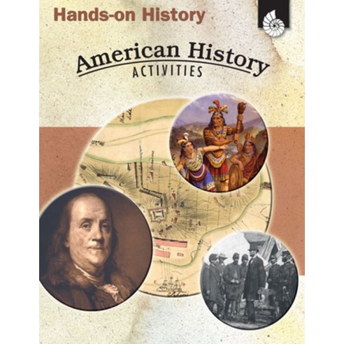 (영문도서) Hands-On History: American History Activities Paperback, Shell Education Pub, English, 9781425803704