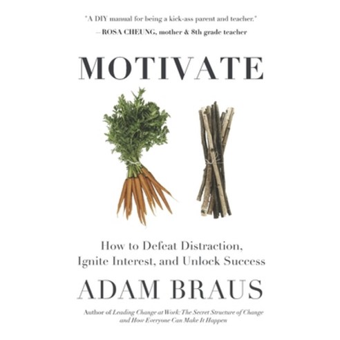 Motivate: How to Defeat Distraction Build Resilience and Unlock Success Paperback, Independently Published, English, 9798622529283