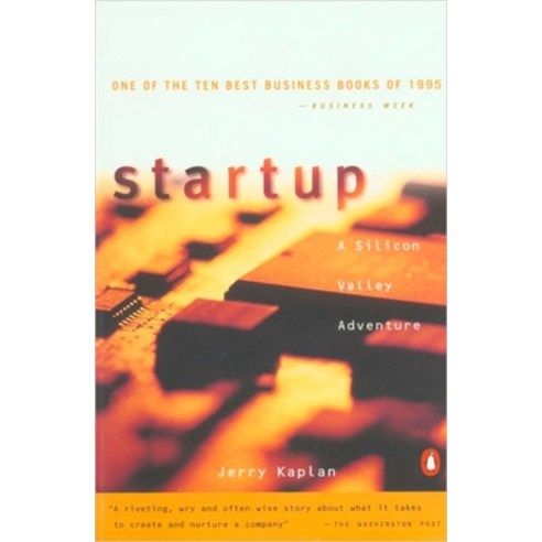 (영문도서) Startup: A Silicon Valley Adventure Paperback, Penguin Publishing Group, English, 9780140257311