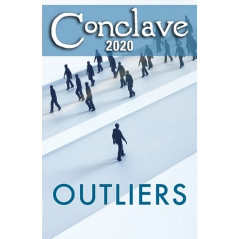 Conclave (2020): Outliers Paperback, Balkan Press